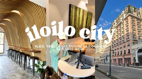 IloIlo: The Philippines’ City of Love + Trip Tips & Tricks.